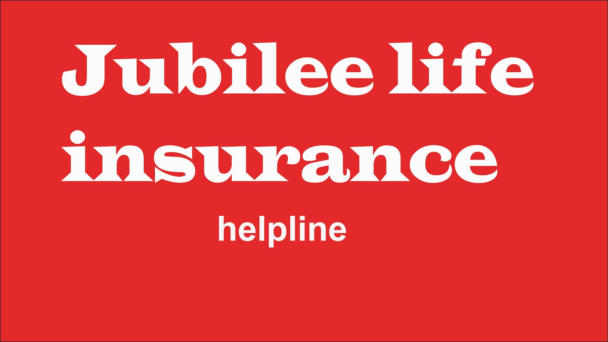 Jubilee Life Insurance Helpline
