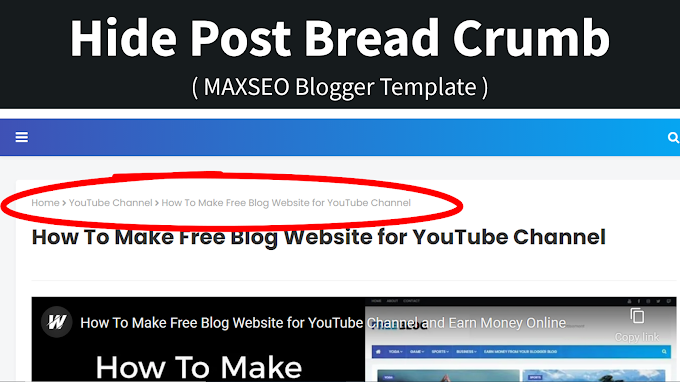 How To Hide Post Breadcrumb  MAXSEO Blogger Template