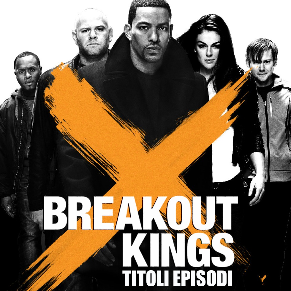 Breakout kings