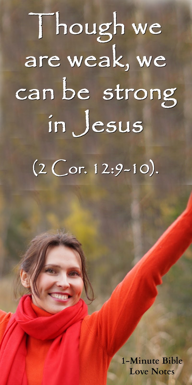 1Minute Bible Love Notes All Things In Christ