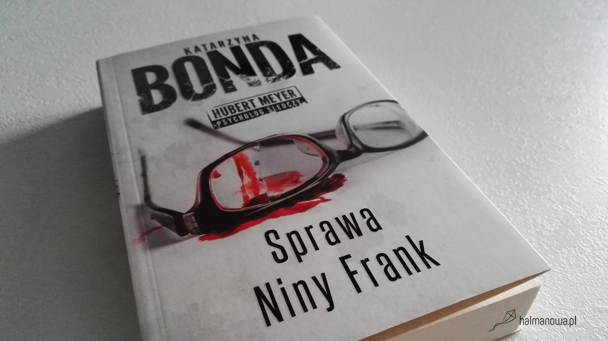 Sprawa Niny Frank, Katarzyna Bonda, book