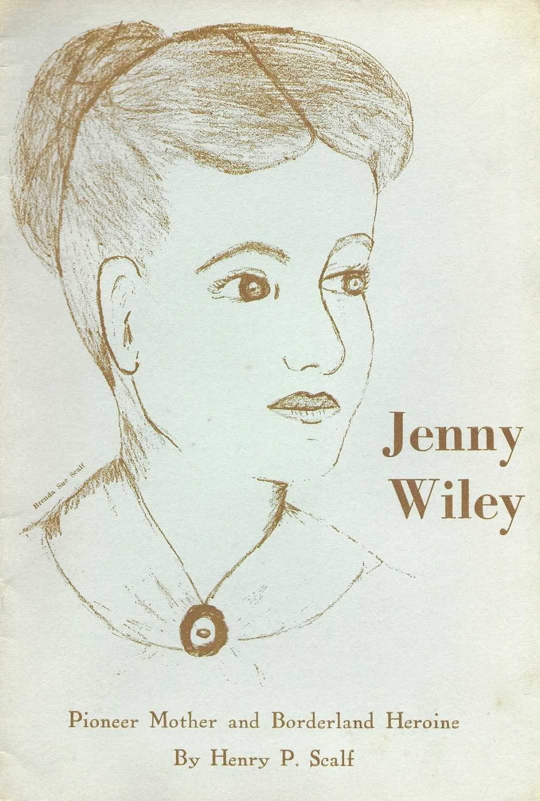 My Appalachian Life "Jenny Wiley Pioneer Mother and Borderland Heroine