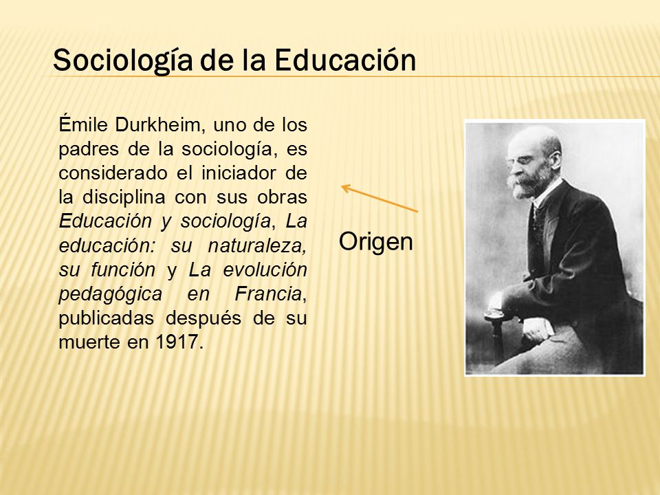 SOCIOLOGÍA: SOCIOLOGÍA EN LA EDUCACIÓN