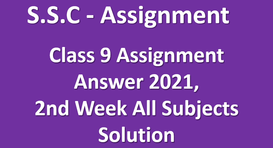 assignments class 9 2nd week