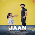 Jaan Lyrics - Sarthi K