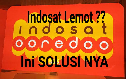 Harga Dan Spesifikasi Solusi Mengatasi Internet Indosat Yang Lemot