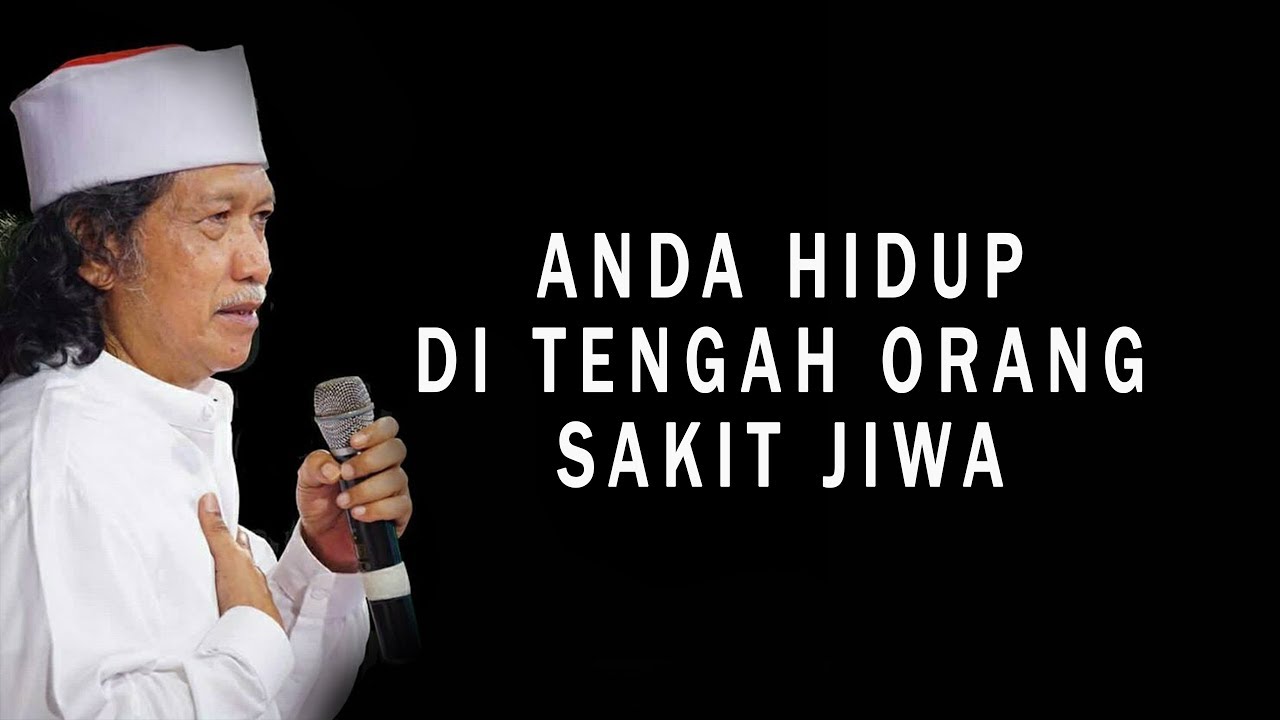 Kata Kata Motivasi Cinta Cak Nun Cikimmcom