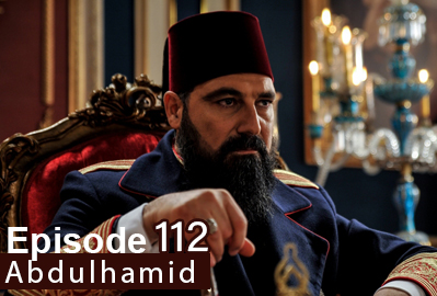 Payitaht Abdulhamid episode 112 With English Subtitles