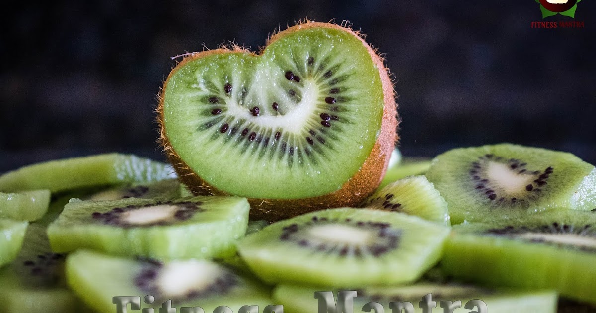 Kiwi fruit Health benefits and nutritional information