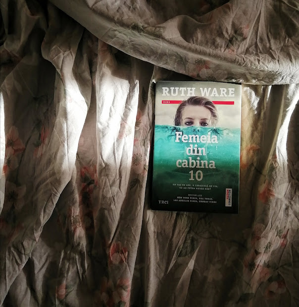 RECENZIE: Femeia din cabina 10 de Ruth Ware
