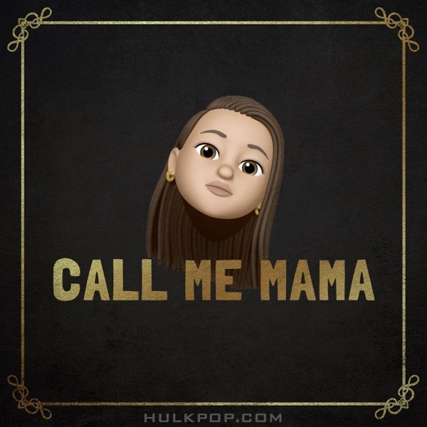 WELL – Call Me MaMa – Single