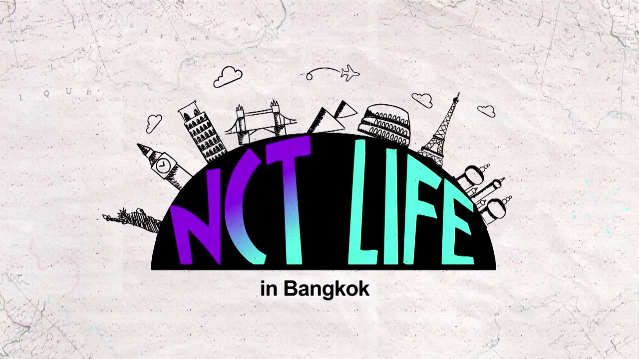 Streaming and Download NCT Life Season 1 - Bangkok Episode 1 ~ NCT