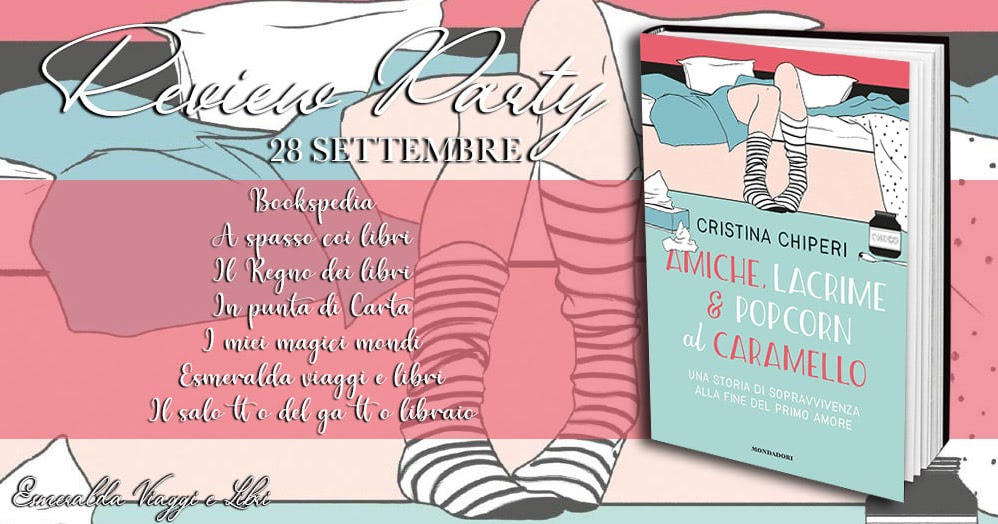 Recensione in anteprima "Amiche, lacrime e pop corn al caramello" di jpg (998x524)