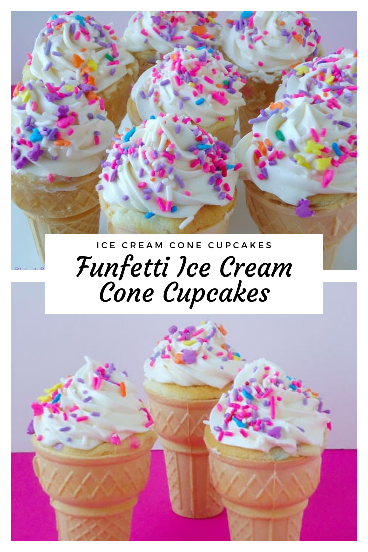 Funfetti Ice Cream Cone Cupcakes
