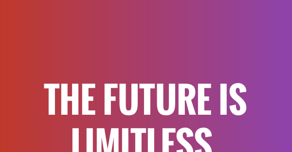 33+ Limitless Quotes - QUOTEISH