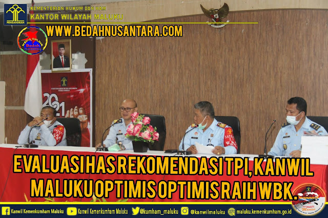 Evaluasi Has Rekomendasi TPI, Kanwil Maluku Optimis Optimis Raih WBK. 1 InShot 20210609 111133525