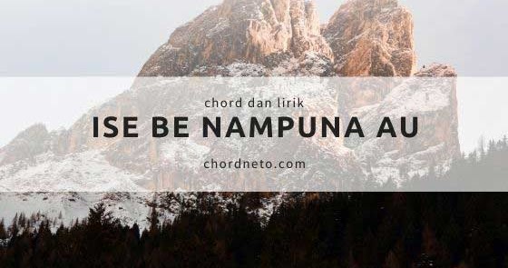 Chord Ise Be Nampuna Au Putri Siagian Chordneto