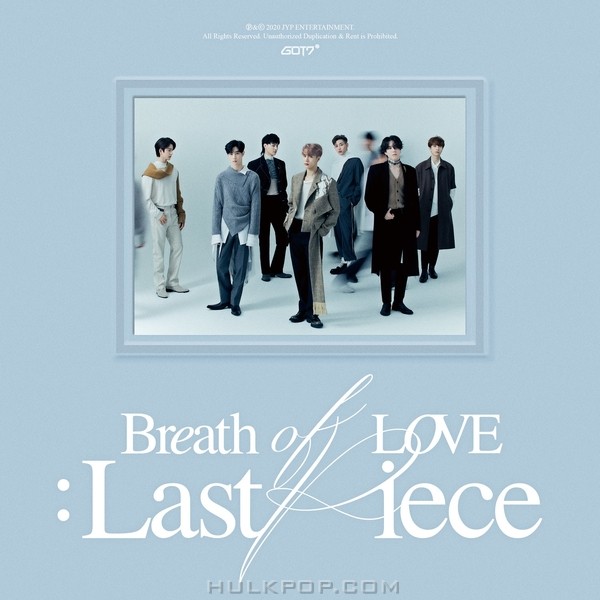 GOT7 – Breath of Love: Last Piece