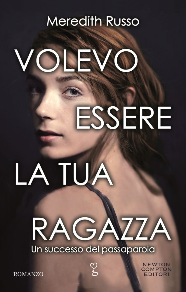 Devilishly Stylish: "Volevo essere la tua ragazza" di Meredith Russo