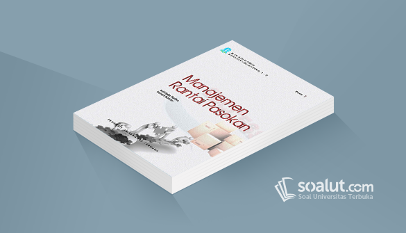 Soal Ujian Ut Manajemen Ekma4371 Manajemen Rantai Pasokan Dilengkapi Kunci Jawaban