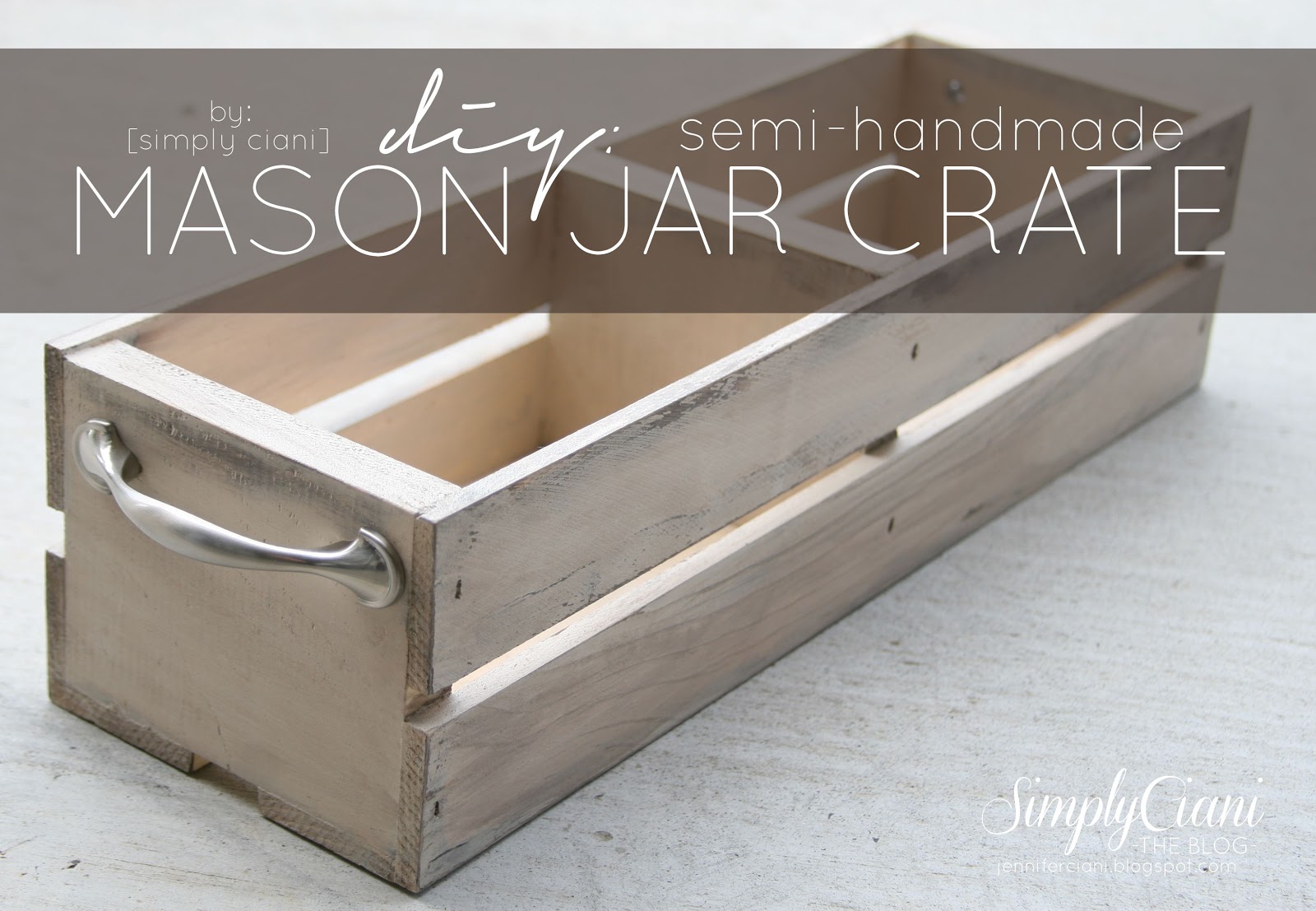 DIY Mason Jar Crate Simply Ciani
