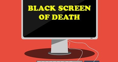 6 Common Causes for Black Screen Of Death in Windows