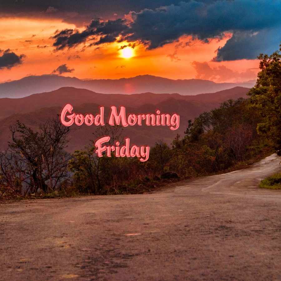 good morning images for friday