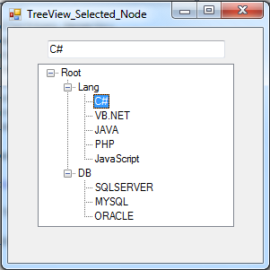 Get Selected TreeView Node Text And Name In C#