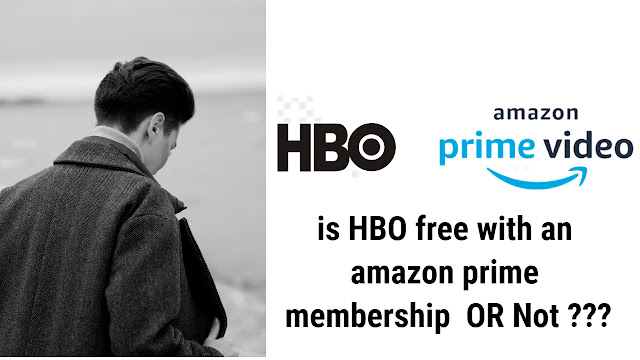 is hbo free with amazon prime membership | is hbo free with amazon prime