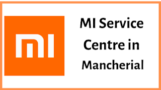 Xiaomi Mi Service Centres in Mancherial 