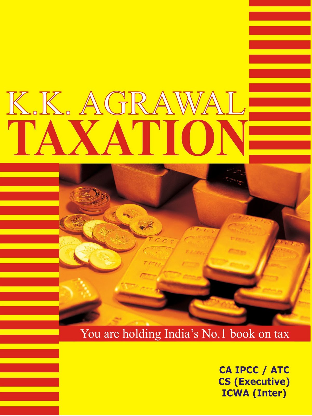 TAXATION BOOK FOR AY 201213 INDIA'S NO. 1 BOOK