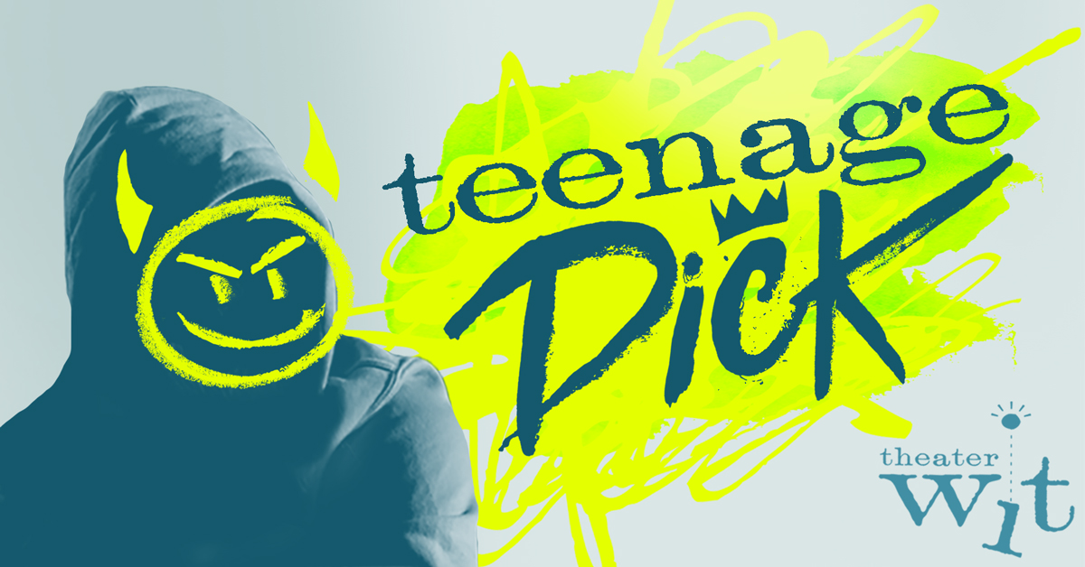 Chiil Mama Opening Chicago Premiere Of Teenage Dick At Theater