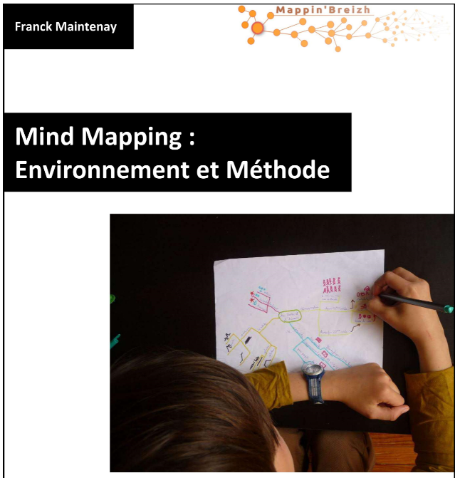 Mind Mapping : environnement et méthode