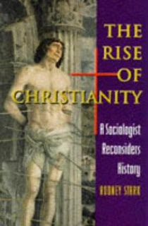 220px-The_Rise_of_Christianity.jpg