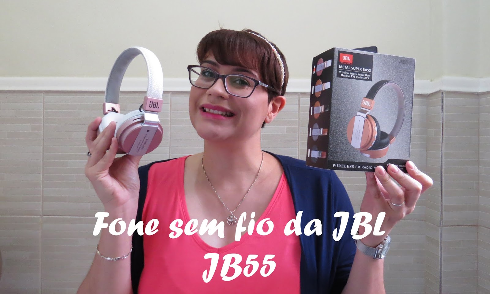 De tudo um pouco: O que eu achei do fone de ouvido sem fio JB55 da JBL