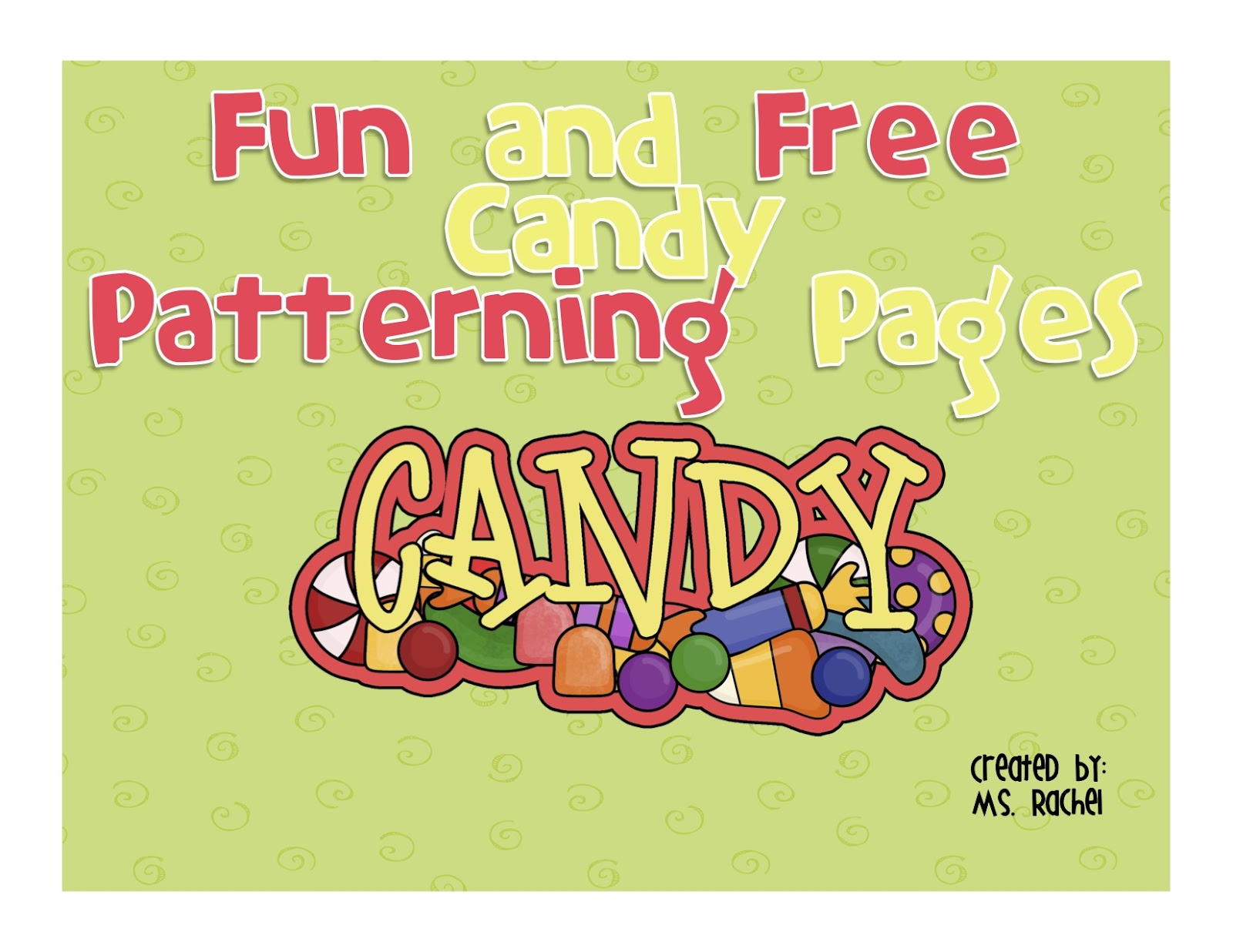 Candy Patterning Fun! - Classroom Freebies