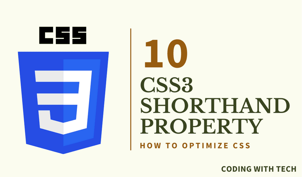 10 CSS Shorthand Properties: Optimize CSS Using Shorthand Properties