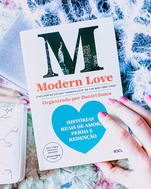 MODERN LOVE: Histórias reais de amor, perda e redenção -  Daniel Jones