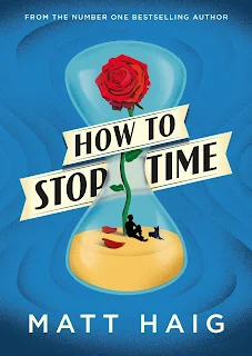 How to Stop Time by Matt Haig book cover