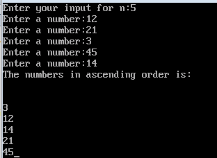 Ascending order of given numbers by C++ Programme
