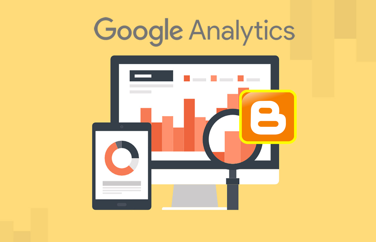 Hướng dẫn thêm Analytics cho blogspot mới nhất