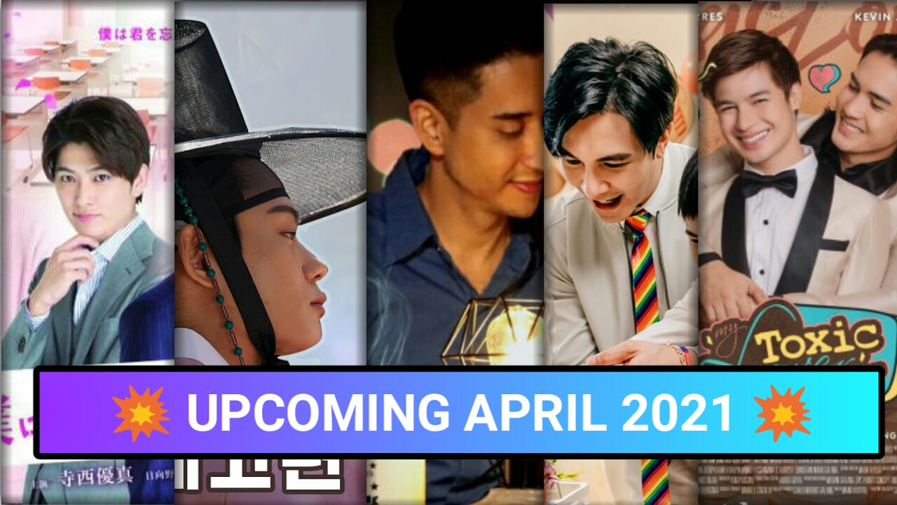 10 Daftar Series/Movie BL Yang Akan Tayang Bulan April 2021