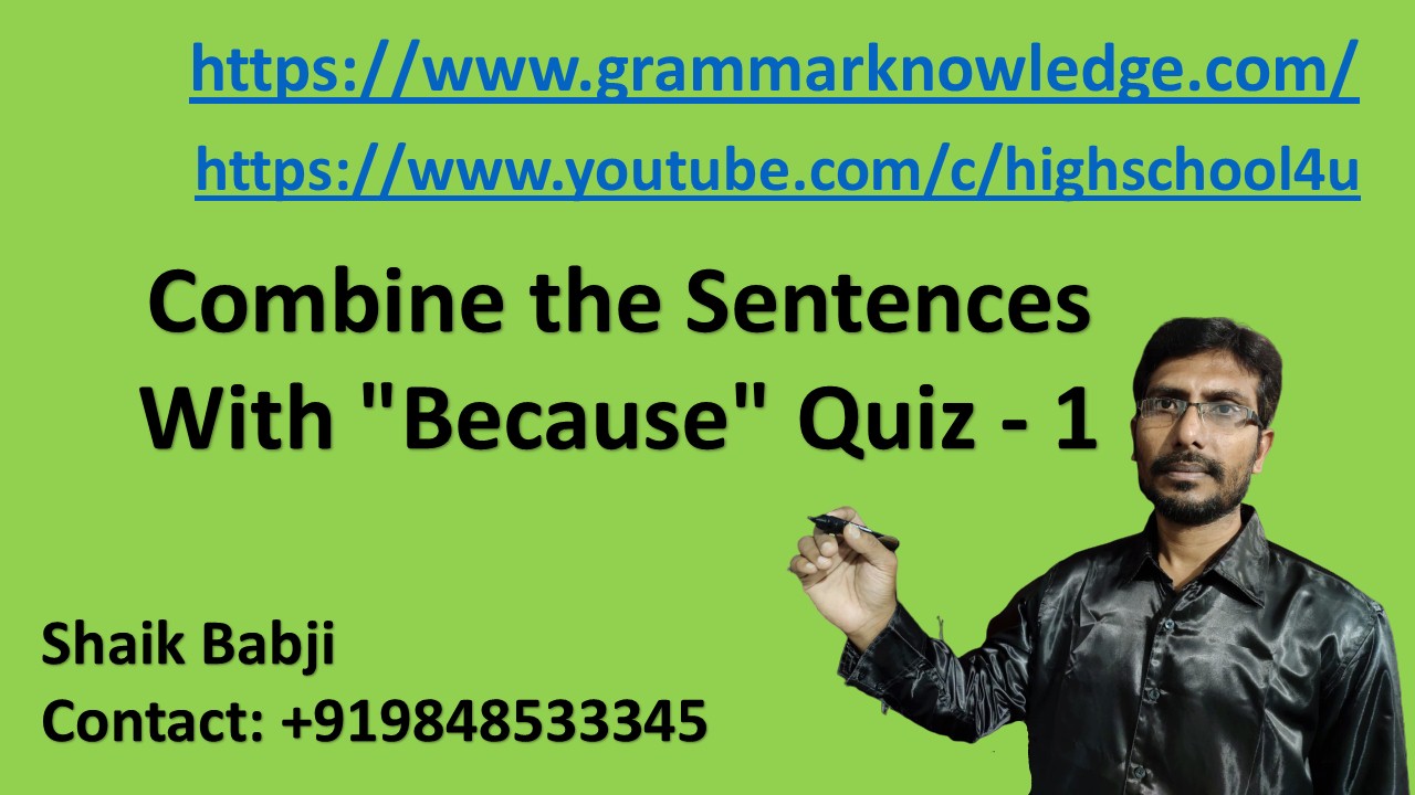 combine-the-sentences-with-because-quiz-practice-1-learn-english-online-with-grammar