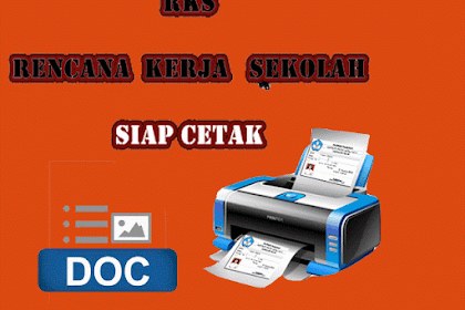 Download Rencana Kerja Sekolah ( Rks ) Gampang Diedit Dan Siap Cetak
Format Words