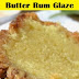 Rum Cake With Butter Rum Glaze