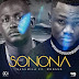 AUDIO: Susumila Ft Mbosso - Sonona