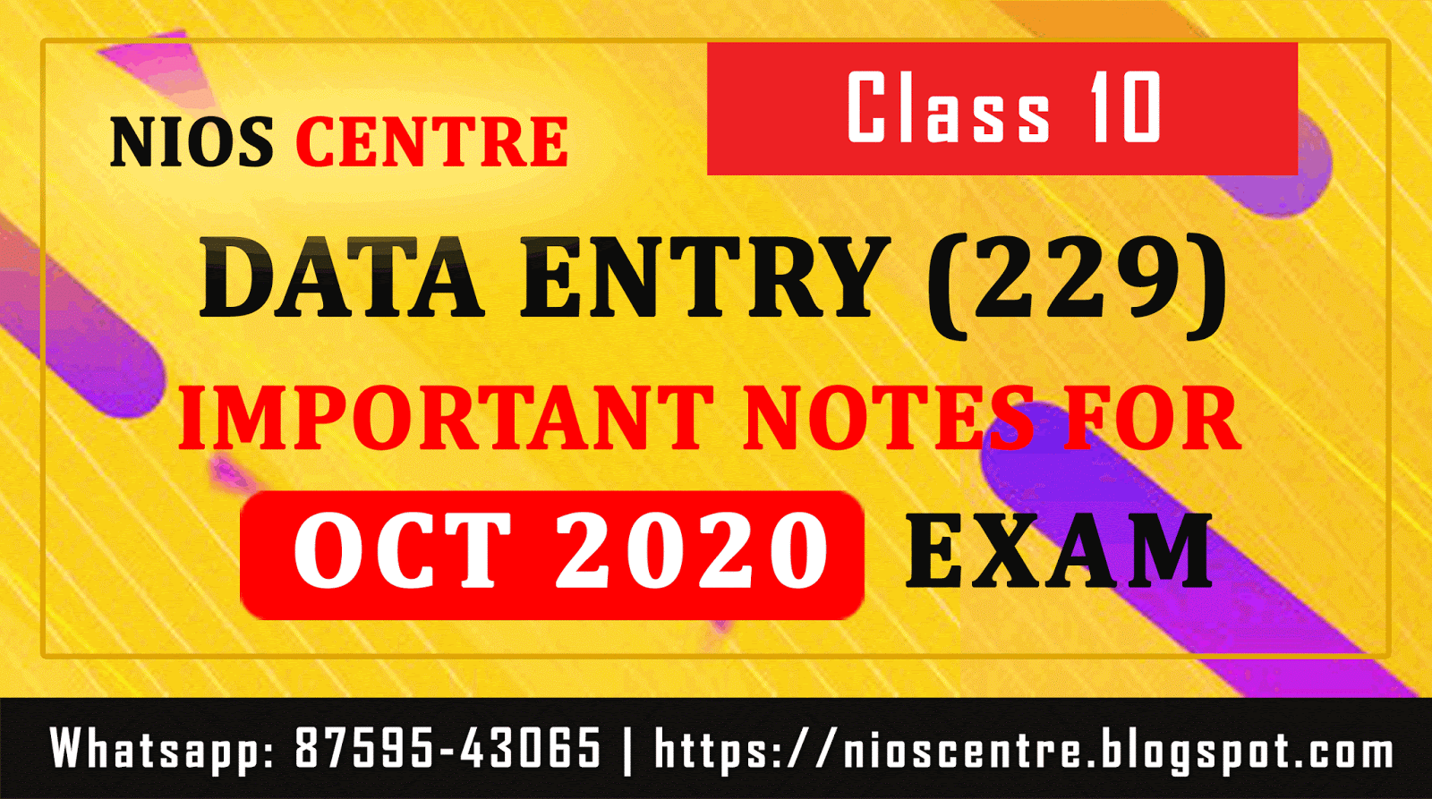 NIOS CLASS 10 DATA ENTRY IMPORTANT NOTES FOR OCTOBER 2020 EXAM