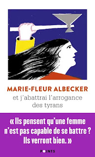 Et j'abattrai l'arrogance des tyrans, Marie-Fleur Albecker, couverture du livre Points
