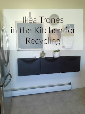 Ikea Trones in the kitchen for recycling, recycle