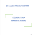Project Report on Cough Syrup Manufacturing